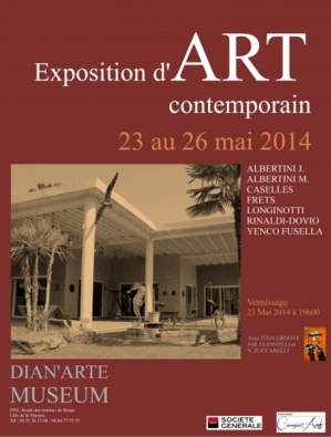 Exposition d'art contemporain du 23 au 26 mai au Dian'Arte Museum Exposition d'art contemporain du 23 au 26 mai au Dian'Arte Museum