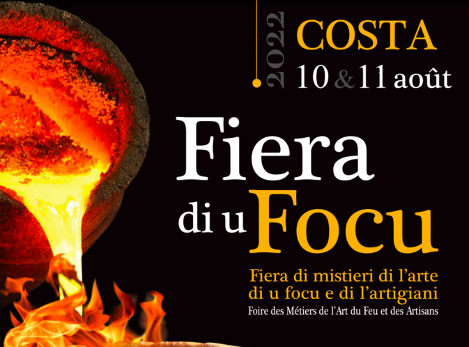 Fiera di u Focu : les arts du feu s'exposent ces 10 et 11 aout à Costa Fiera di u Focu : les arts du feu s'exposent ces 10 et 11 aout à Costa
