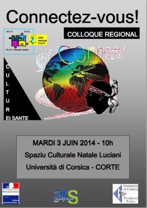 Premier colloque culture et santé à Corte le 3 juin Premier colloque culture et santé à Corte le 3 juin