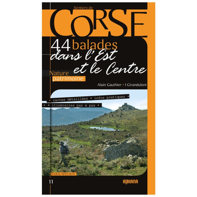 Livres : en balade dans le centre et l’est de la Corse avec Alain Gauthier