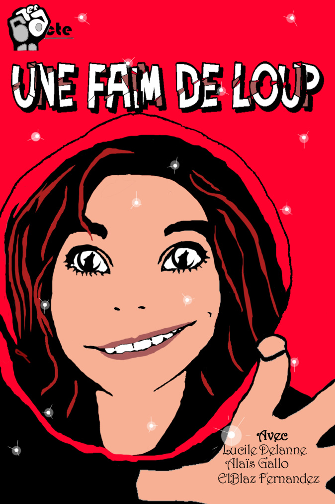 « Une faim de loup » : Une nouvelle et belle création de la Compagnie 1er acte « Une faim de loup » : Une nouvelle et belle création de la Compagnie 1er acte