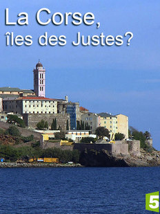 Ghisonaccia : "La Corse, Îles des Justes ?"