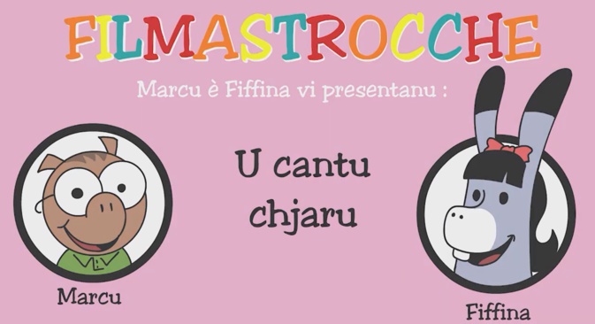 E Filmastrocche : un nouvel outil pour apprendre la langue corse E Filmastrocche : un nouvel outil pour apprendre la langue corse