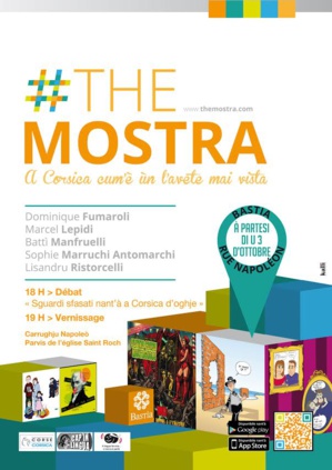 Bastia se met à l'heure de… "#The Mostra", a Corsica cum'è ùn l'avete mai vista