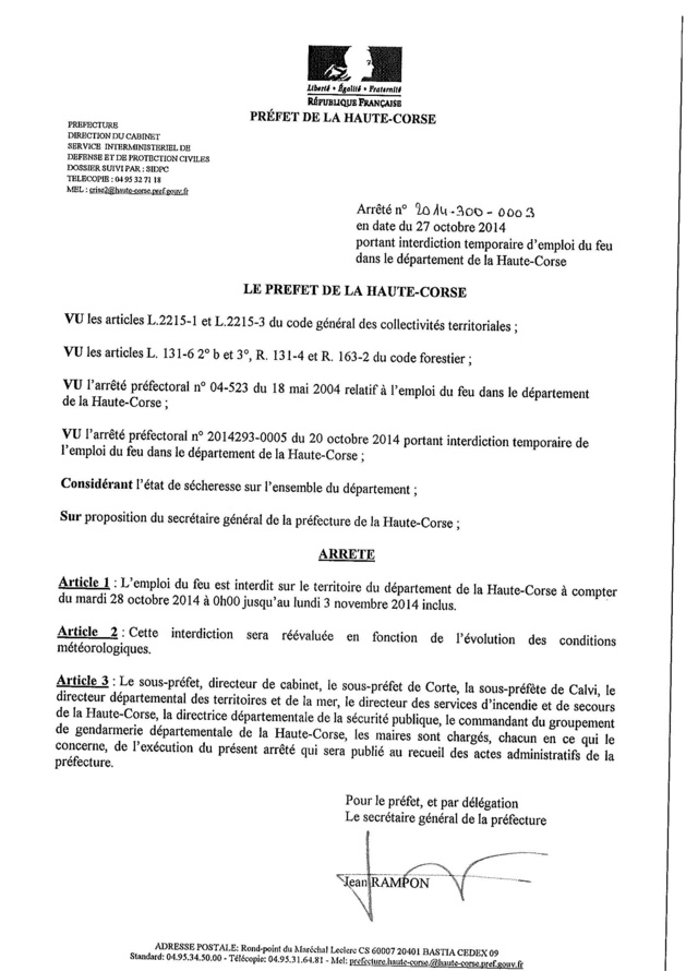 Corse : Interdiction de l'emploi du feu prorogée jusqu'au 3 Novembre Corse : Interdiction de l'emploi du feu prorogée jusqu'au 3 Novembre
