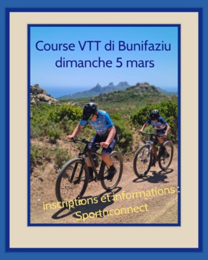 Les vététistes de Corse ont rendez-vous dimanche à Bonifacio Les vététistes de Corse ont rendez-vous dimanche à Bonifacio