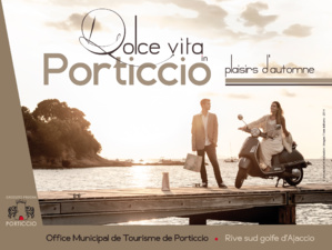 Dolce Vita in Porticcio :"Plaisirs d'Automne"