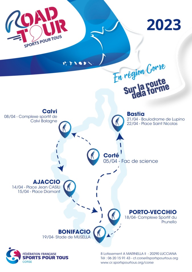Le "Road Tour Sports pour tous" fait une halte en Corse  du 5 au 22 avril