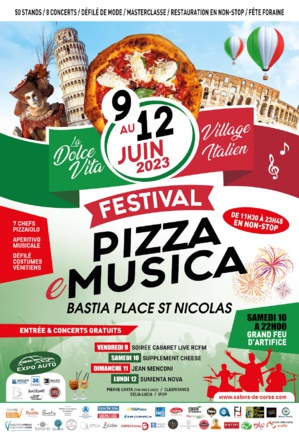 Bastia : 30 000 visiteurs attendus au 1er Festival "Pizza è Musica" Bastia : 30 000 visiteurs attendus au 1er Festival "Pizza è Musica"