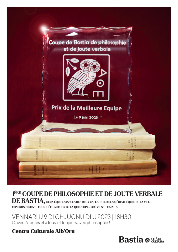 Bastia : Une coupe de philosophie et de joute verbale ce vendredi à l'Alb'Oru Bastia : Une coupe de philosophie et de joute verbale ce vendredi à l'Alb'Oru
