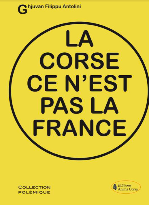 Bastia : Ghjuvan Filippu Antolini dédicace son dernier livre « La Corse ce n’est pas la France »