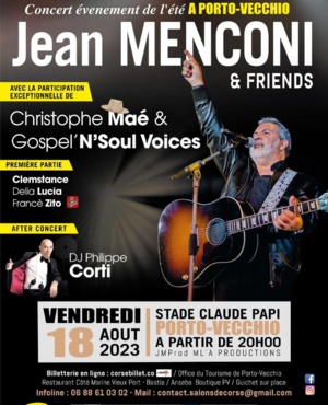 Jean Menconi avec Christophe Maé et le Gospel N'Soul Voice en concert le 18 août à Porto-Vecchio Jean Menconi avec Christophe Maé et le Gospel N'Soul Voice en concert le 18 août à Porto-Vecchio