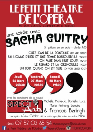 Bastia : "Une soirée avec Sacha Guitry" au Petit Théâtre de l'Opéra Bastia : "Une soirée avec Sacha Guitry" au Petit Théâtre de l'Opéra