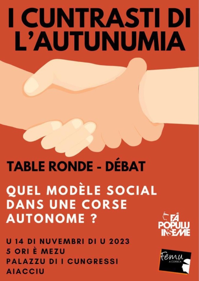 Femu a Corsica organise “I Cuntrasti di l’Autunumia” sur le thème du social Femu a Corsica organise “I Cuntrasti di l’Autunumia” sur le thème du social