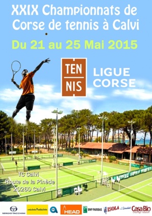 Les XXIXèmes championnats de Corse de tennis à Calvi du 21 au 25 mai Les XXIXèmes championnats de Corse de tennis à Calvi du 21 au 25 mai