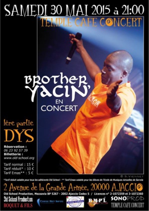 Le Temple Café Concert Ajaccio reçoit Brother Yacin’
