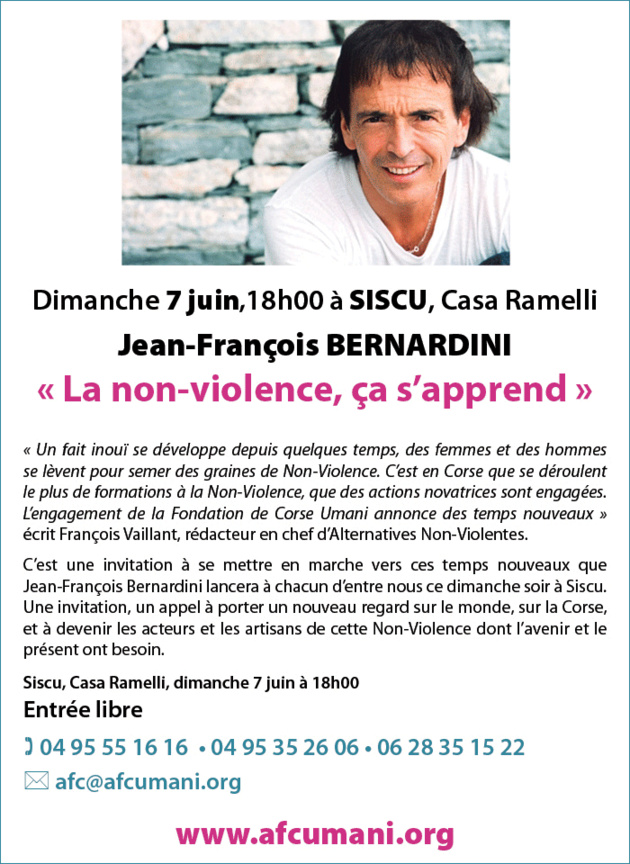 Jean-François Bernardini dimanche à Siso : "La non-violence, ça s'apprend" Jean-François Bernardini dimanche à Siso : "La non-violence, ça s'apprend"