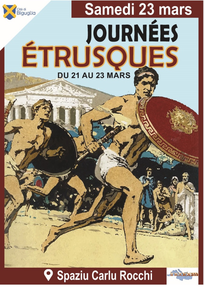 Les Étrusques à l'honneur à Biguglia : Une plongée dans l'histoire millénaire de la Corse du 21 au 23 mars Les Étrusques à l'honneur à Biguglia : Une plongée dans l'histoire millénaire de la Corse du 21 au 23 mars