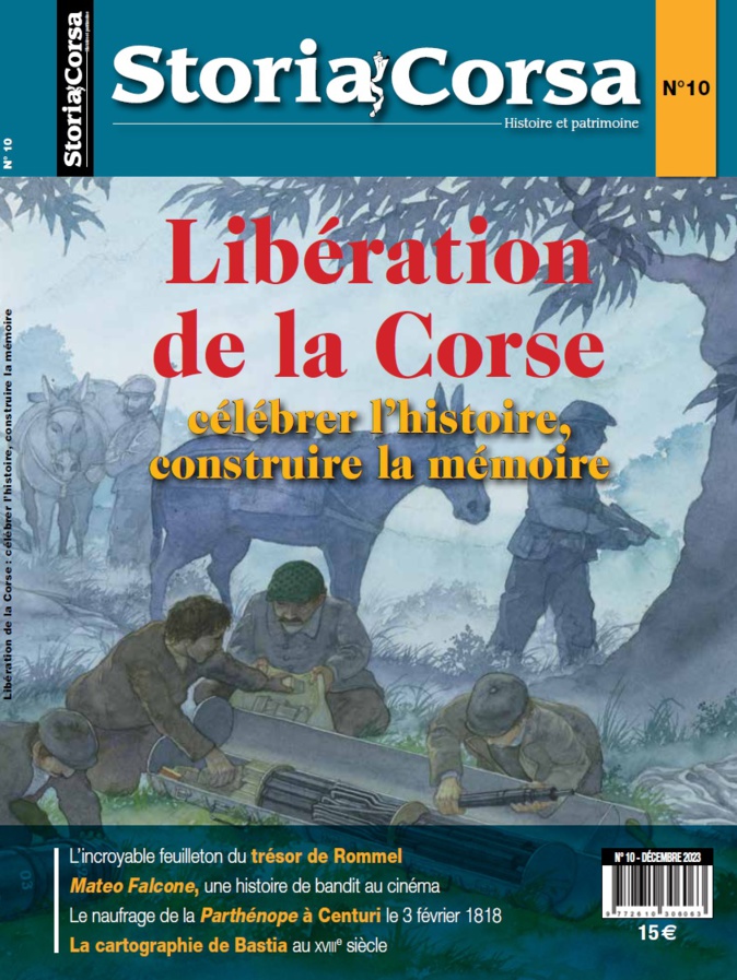 "Storia Corsa" : Un 10ème numéro consacré au 80e anniversaire de la Libération de l’île