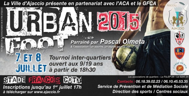 Urban Foot 2015 : Le tournoi de football inter-quartiers d’Ajaccio parrainé par Pascal Olmeta