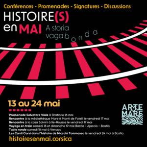 Bastia : Des immanquables « Histoire(s) en mai dès ce lundi Bastia : Des immanquables « Histoire(s) en mai dès ce lundi