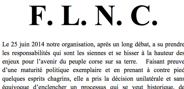 FLNC : "La lutte de notre peuple va se poursuivre dans un cadre désormais public, populaire et démocratique" FLNC : "La lutte de notre peuple va se poursuivre dans un cadre désormais public, populaire et démocratique"