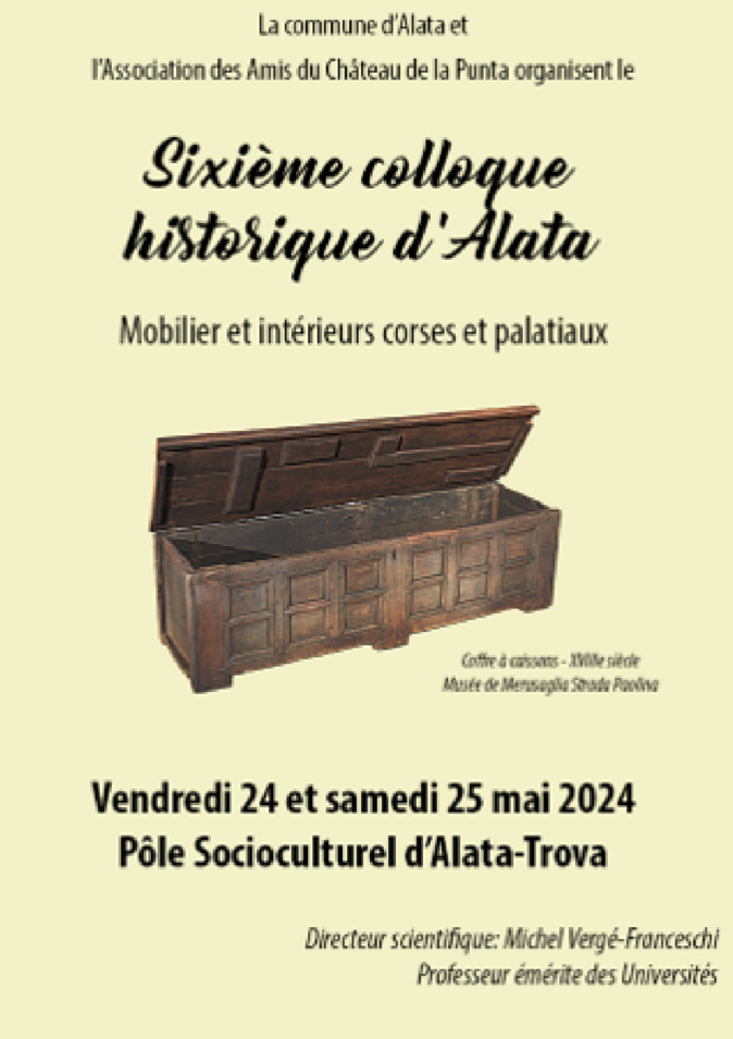 Sixième colloque historique d'Alata : Focus sur le mobilier et les intérieurs corses et palatiaux
