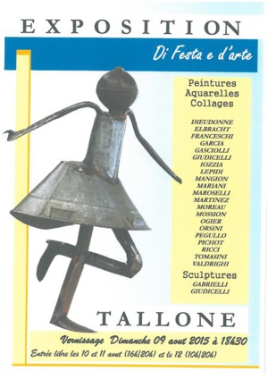 « Di Festa e d'Arte » à Tallone : Peintures, aquarelles, collages, sculptures