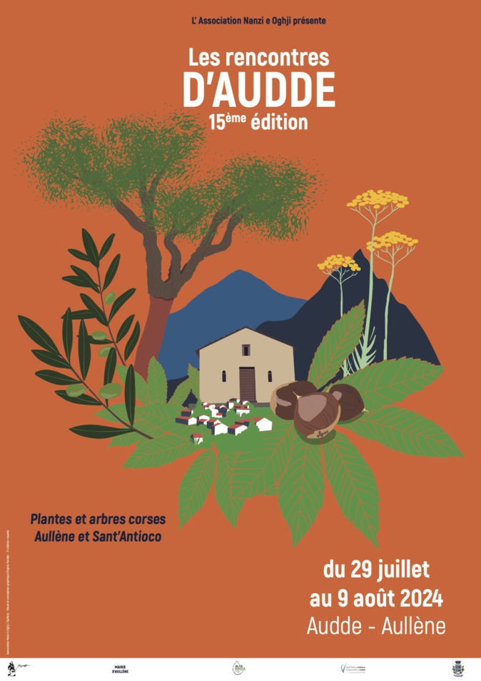 15e Rencontres d’Auddè : Les plantes et les arbres corses à l’honneur du 29 juillet au 9 août 15e Rencontres d’Auddè : Les plantes et les arbres corses à l’honneur du 29 juillet au 9 août