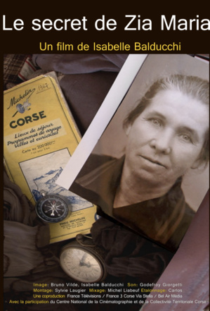 « Le Secret de Zia Maria » : le film de Isabelle Balducchi qui rend hommage aux héros de l’ombre « Le Secret de Zia Maria » : le film de Isabelle Balducchi qui rend hommage aux héros de l’ombre