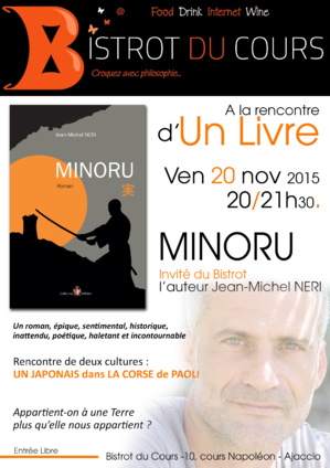 "Minoru de Jean-Michel Neri" quand un samourai rencontre la Corse de Pascal Paoli "Minoru de Jean-Michel Neri" quand un samourai rencontre la Corse de Pascal Paoli