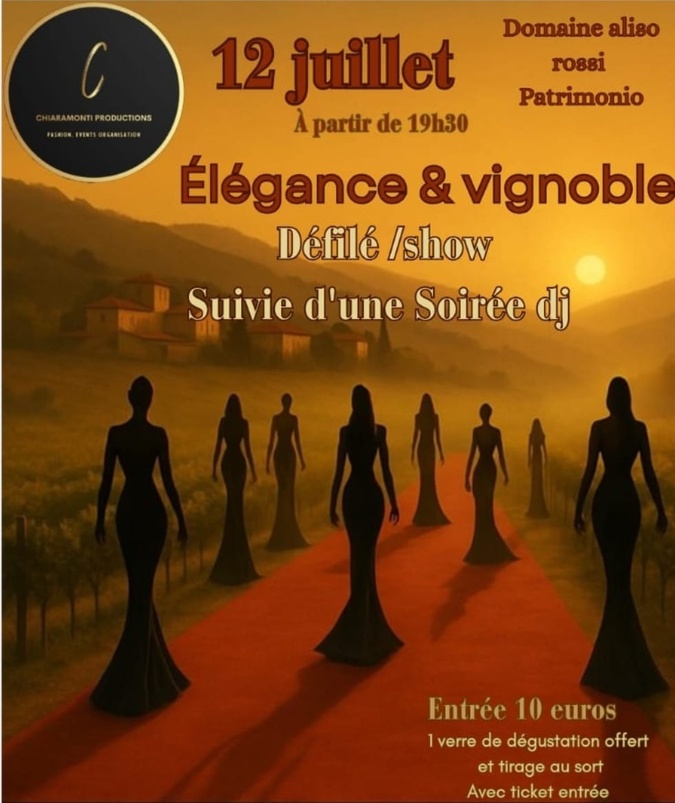 Le Chiaramonti Élégance et Vignoble revient le 12 juillet au Domaine Aliso-Rossi à Patrimonio Le Chiaramonti Élégance et Vignoble revient le 12 juillet au Domaine Aliso-Rossi à Patrimonio
