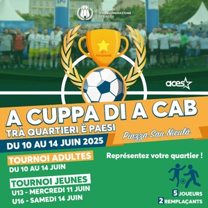 "A Cuppa di a CAB" revient en force pour sa 2e édition : plus d’équipes, plus de terrain, plus d’ambition "A Cuppa di a CAB" revient en force pour sa 2e édition : plus d’équipes, plus de terrain, plus d’ambition