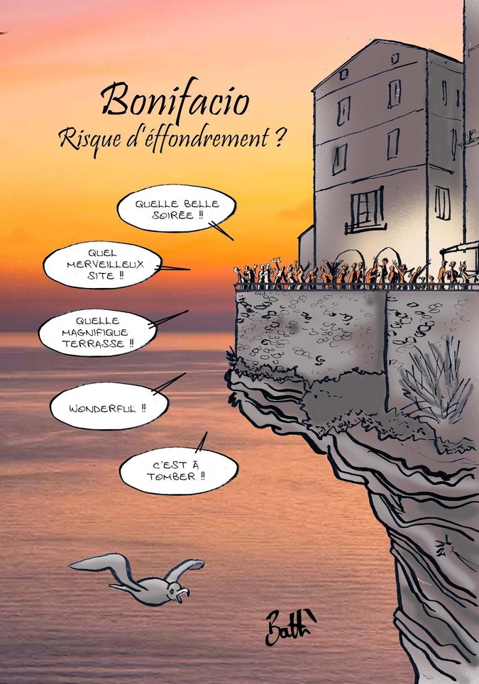 Le dessin de Battì : Bonifacio, risque d'effondrement ? Le dessin de Battì : Bonifacio, risque d'effondrement ?