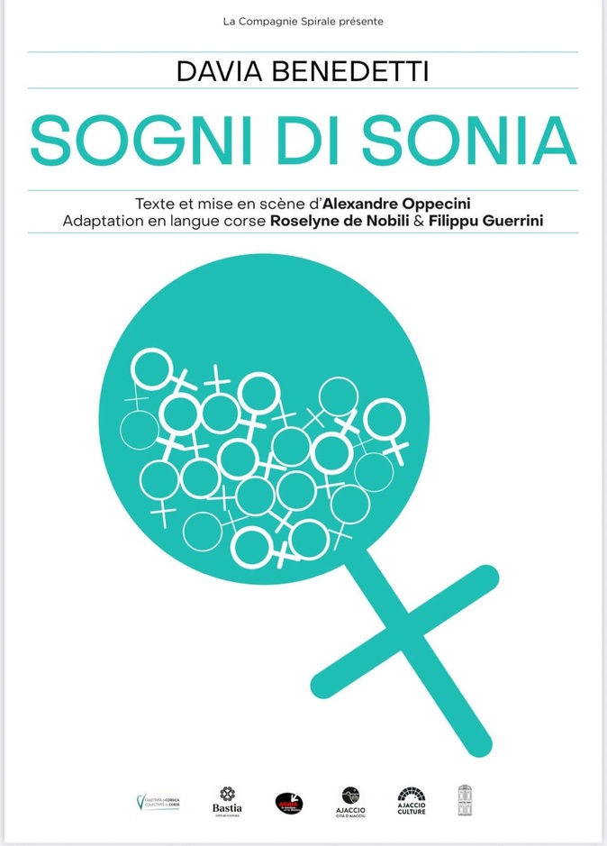 Davia Benedetti présente I sogni di Sonia, un seul en scène intégralement joué en langue corse Davia Benedetti présente I sogni di Sonia, un seul en scène intégralement joué en langue corse