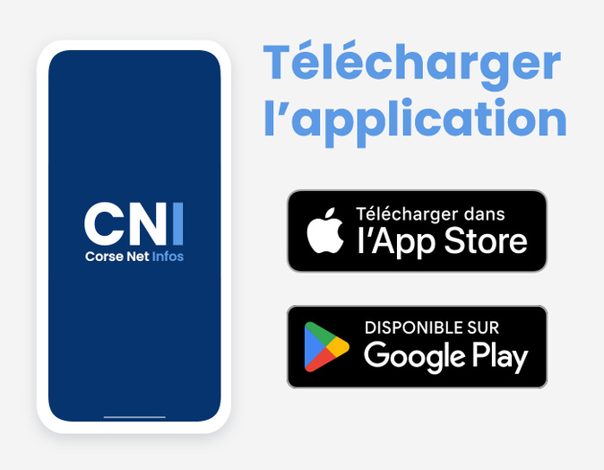 Toute l’actualité corse, partout avec vous avec l'appli de CNI Toute l’actualité corse, partout avec vous avec l'appli de CNI
