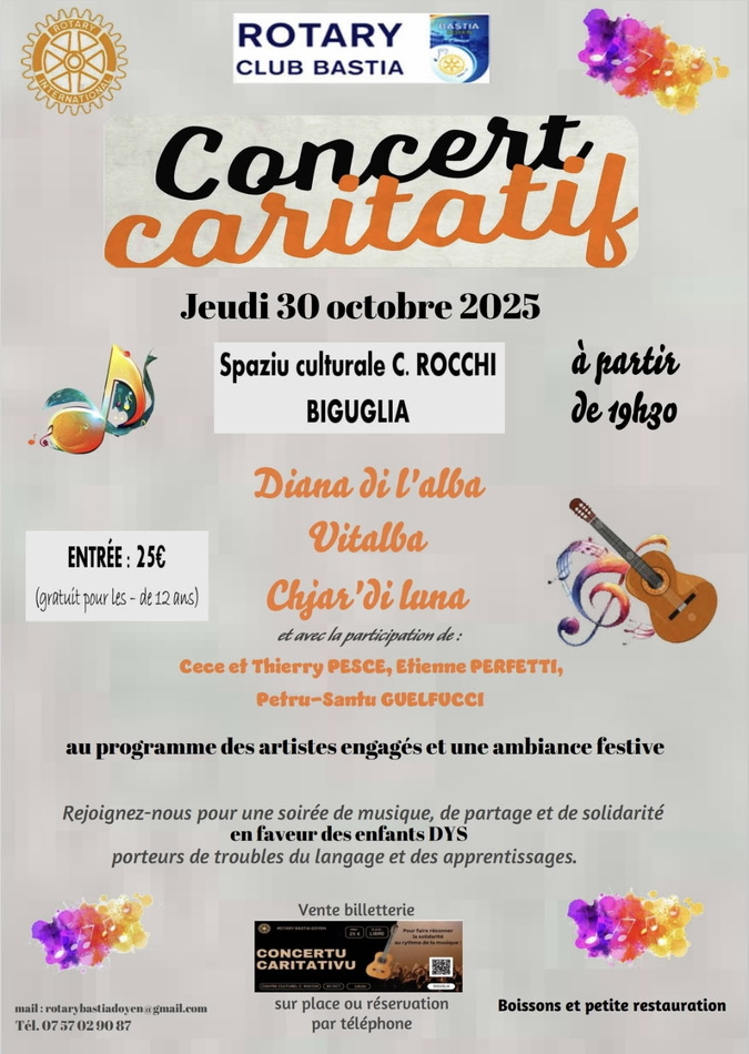 Le Rotary Club Bastia Doyen mobilise la scène insulaire au profit des enfants DYS Le Rotary Club Bastia Doyen mobilise la scène insulaire au profit des enfants DYS