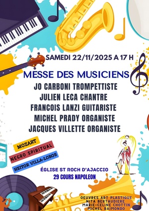 Messe des musiciens à Ajaccio : un rendez-vous entre foi et art Messe des musiciens à Ajaccio : un rendez-vous entre foi et art