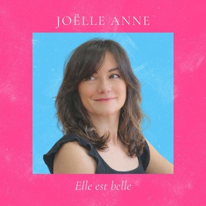 Ce vendredi 27 février sort le 1er single de Joëlle Anne. Ce vendredi 27 février sort le 1er single de Joëlle Anne.
