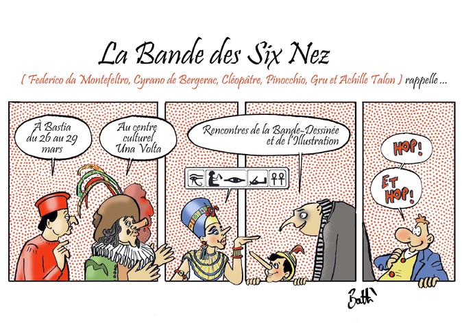 Le dessin de Battì : La bande des six nez à… Bastia