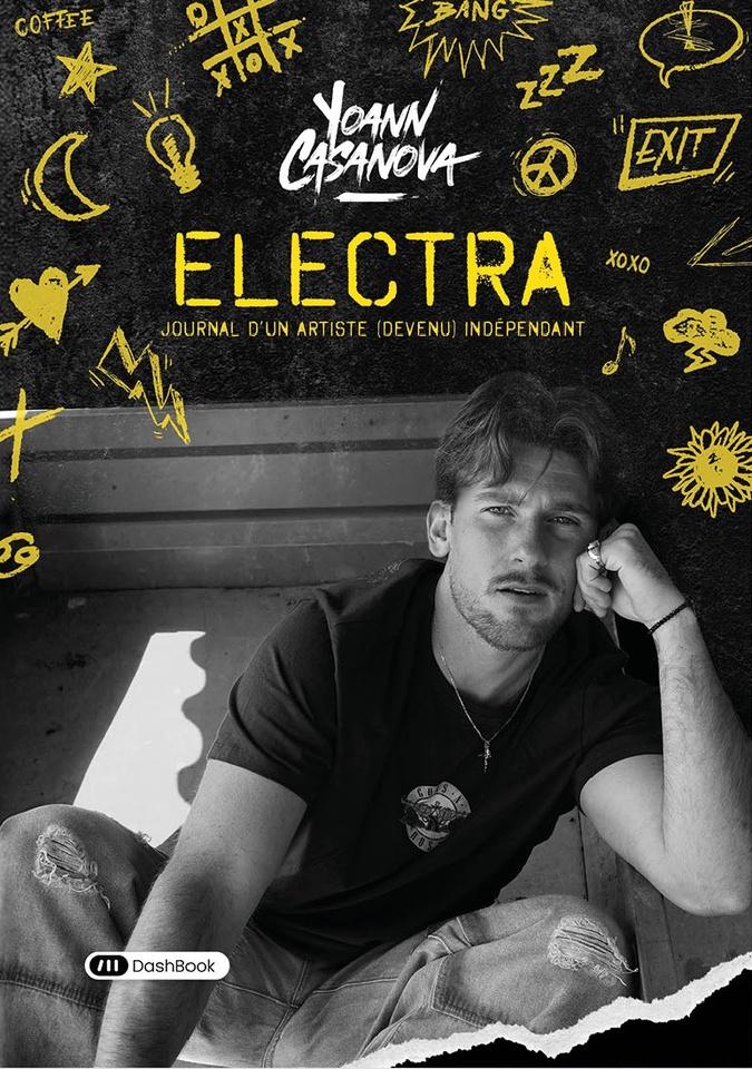 « Electra - Journal d'un artiste (devenu) indépendant » : Le livre-Album tant attendu de Yoann Casanova.