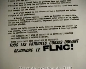 I - 5 mai 1976 : la naissance du FLNC, acte fondateur de la lutte clandestine en Corse I - 5 mai 1976 : la naissance du FLNC, acte fondateur de la lutte clandestine en Corse
