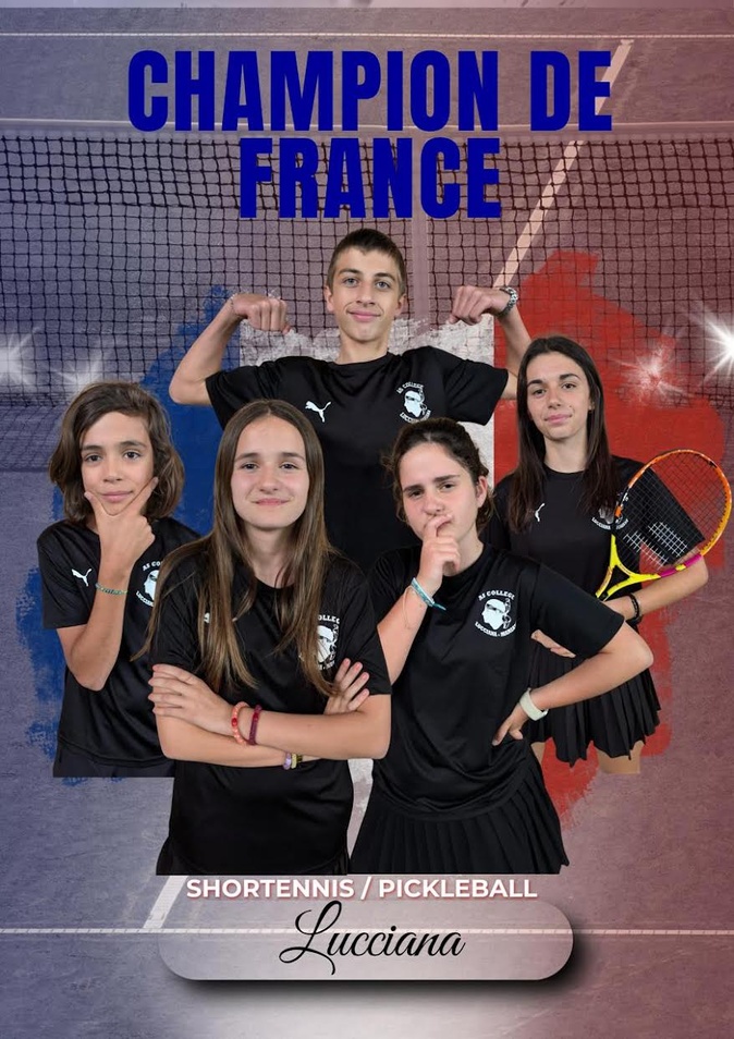 L'AS du collège de Lucciana au sommet : le club sacré Champion de France de Shortennis & Pickleball 
