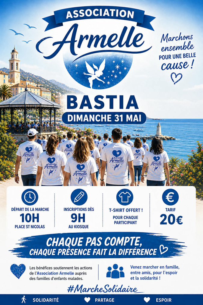 Marche solidaire à Bastia : l'association Armelle se mobilise pour les enfants malades le 31 mai Marche solidaire à Bastia : l'association Armelle se mobilise pour les enfants malades le 31 mai