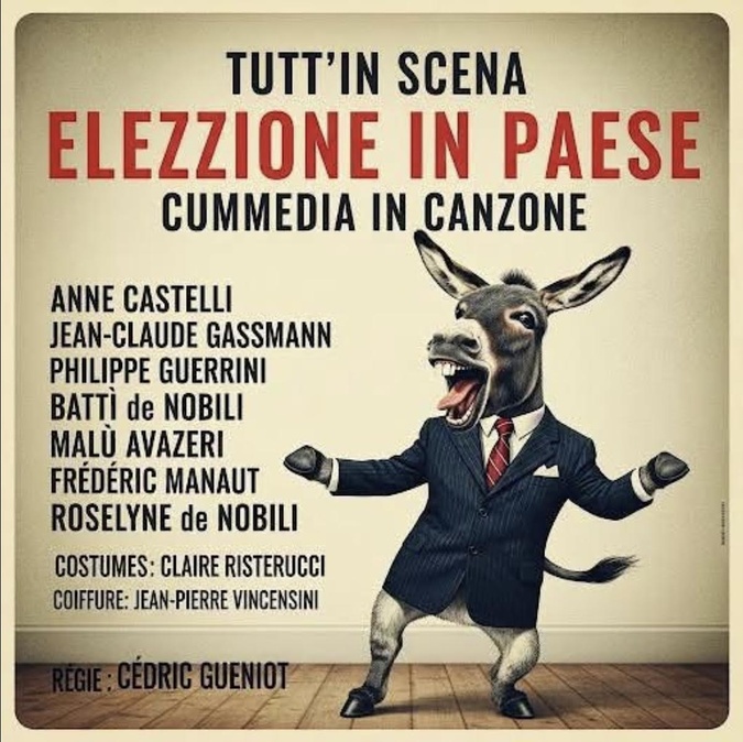 « Elezzione in Paese », au théâtre Sant’Angelo de Bastia « Elezzione in Paese », au théâtre Sant’Angelo de Bastia