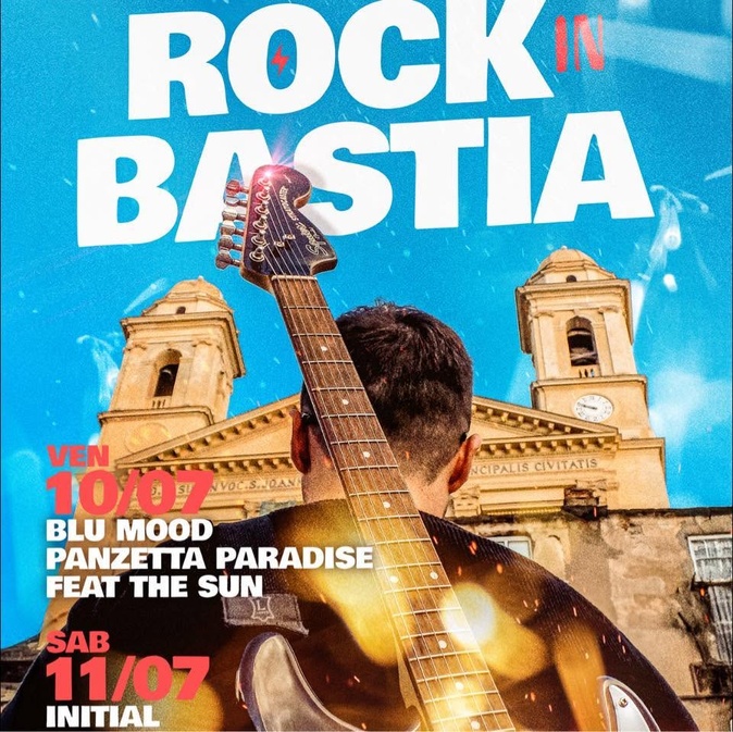 Rock'in Bastia revient pour une 3e édition les 10 et 11 juillet au Giardinu di l'Annunziata Rock'in Bastia revient pour une 3e édition les 10 et 11 juillet au Giardinu di l'Annunziata