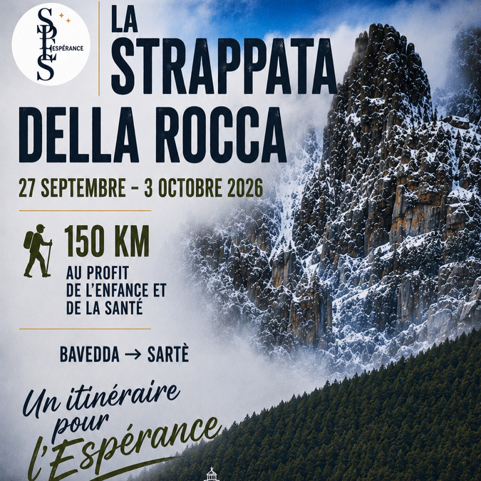De Bavella à Sartène, 150 kilomètres de marche pour faire vivre « l’Espérance » De Bavella à Sartène, 150 kilomètres de marche pour faire vivre « l’Espérance »