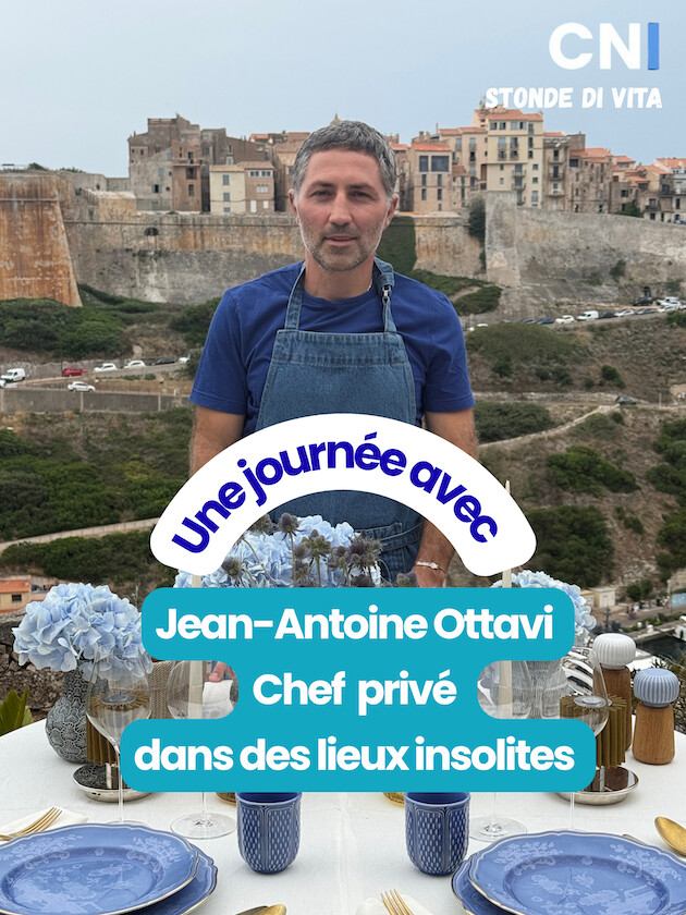 Stonde di vita avec… Jean-Antoine Ottavi,chef privé