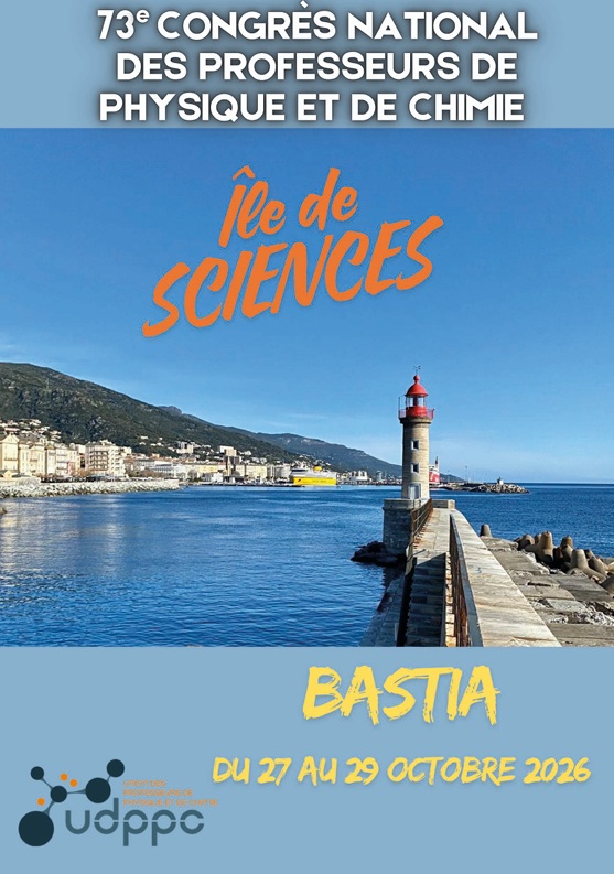 Une première en Corse : Congrès national des professeurs de physique et de chimie.