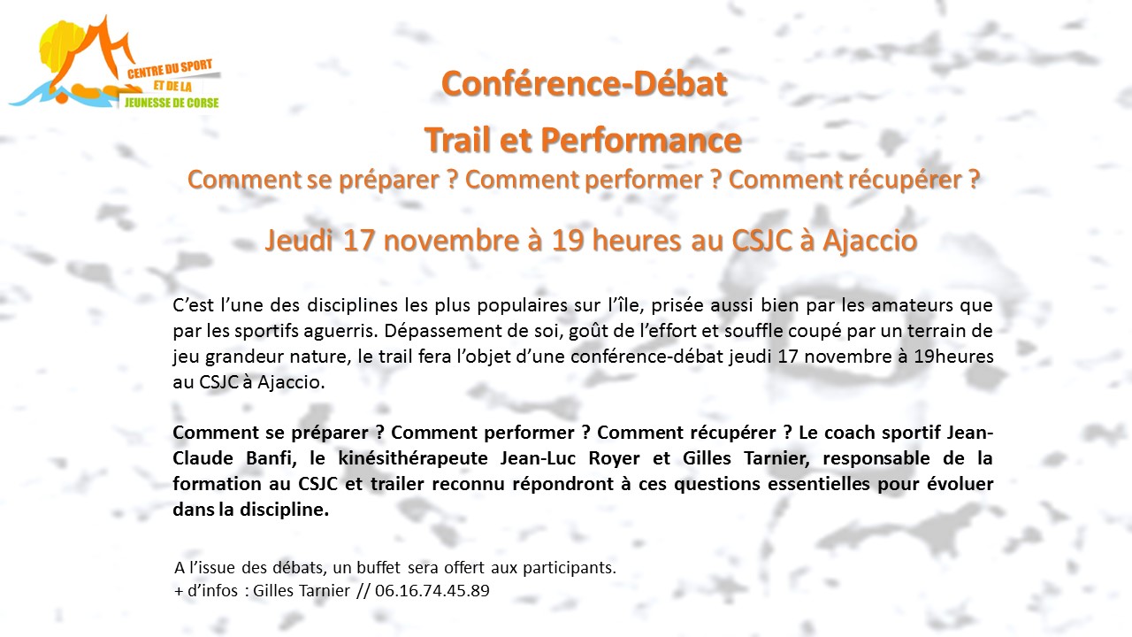 Conférence Débat "Trail et Performance" Jeudi 17 novembre au CSJC